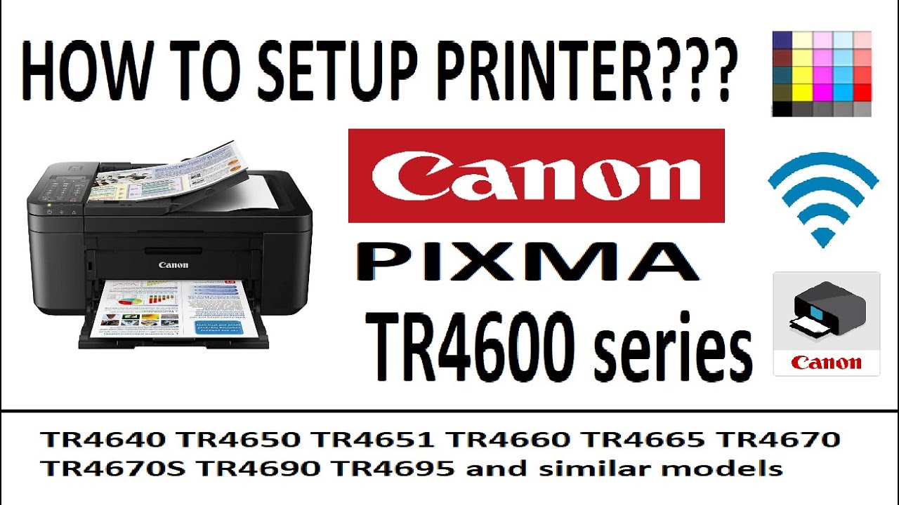 Wireless Setup for Canon PIXMA TR4640 TR4650 TR4651 TR4660 TR4665 TR4670 TR4670S TR4690 TR4600
