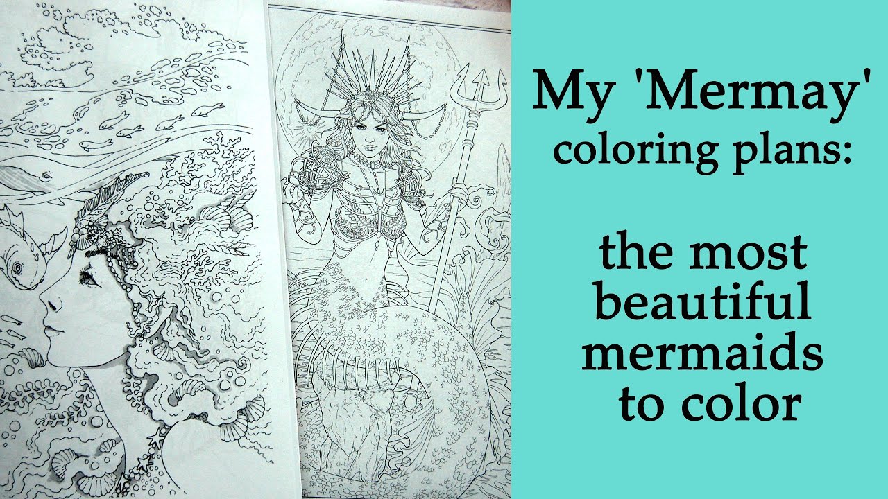 My 'Mermay' coloring plans: the most beautiful mermaids to color #adultcoloring #mermay2024