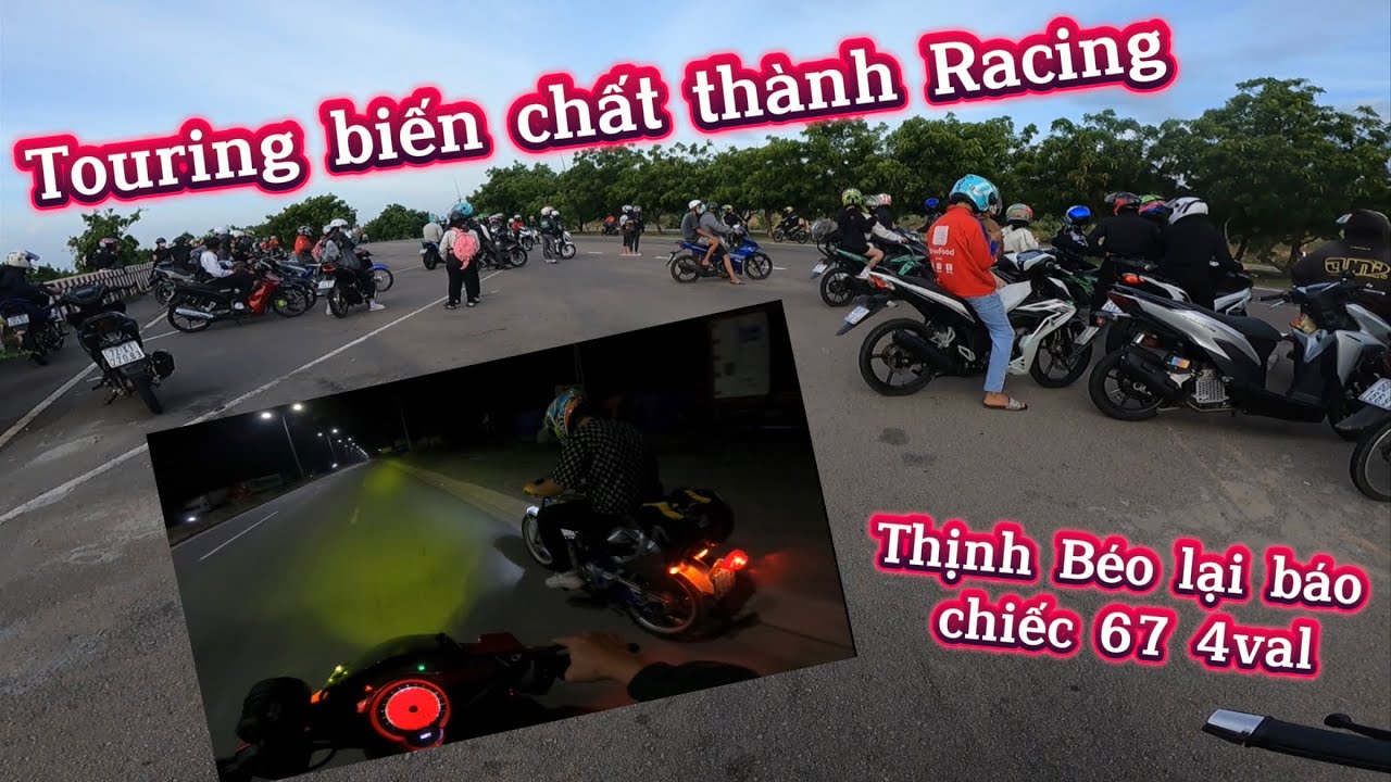Tour Bàu Trắng gặp các idol dân Racing, Thịnh Béo chưa kịp trải nghiệm đã hư 67 4val.#tour #touring