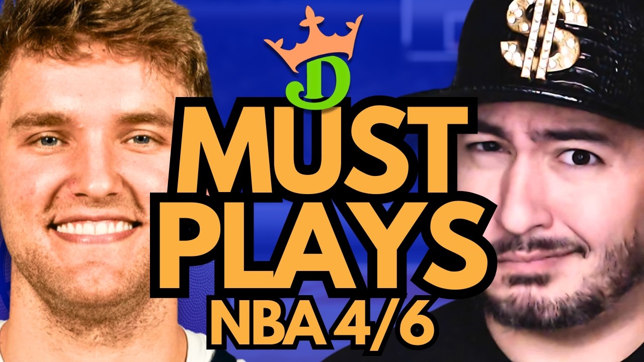 NBA DFS Monday 4/6 (DraftKings NBA MUST PLAYS) | NBA DFS Picks + Bets