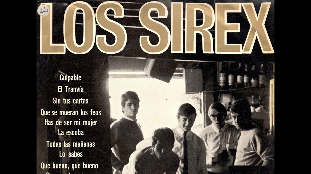 Sin Tus Cartas/Los Sirex 1968