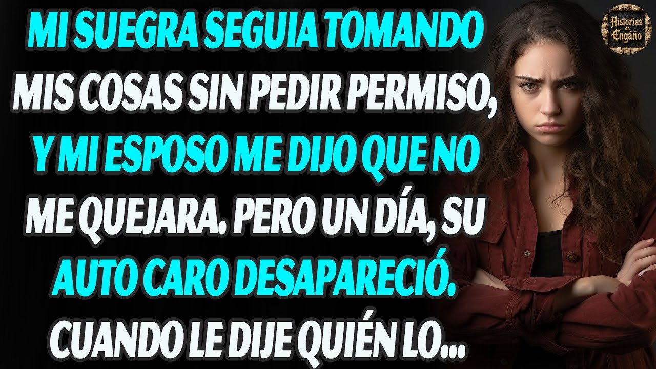 Mi Suegra Tomó Mis Cosas Sin Permiso, y Mi Esposo Me Dijo que No Me Quejara. Luego Su...