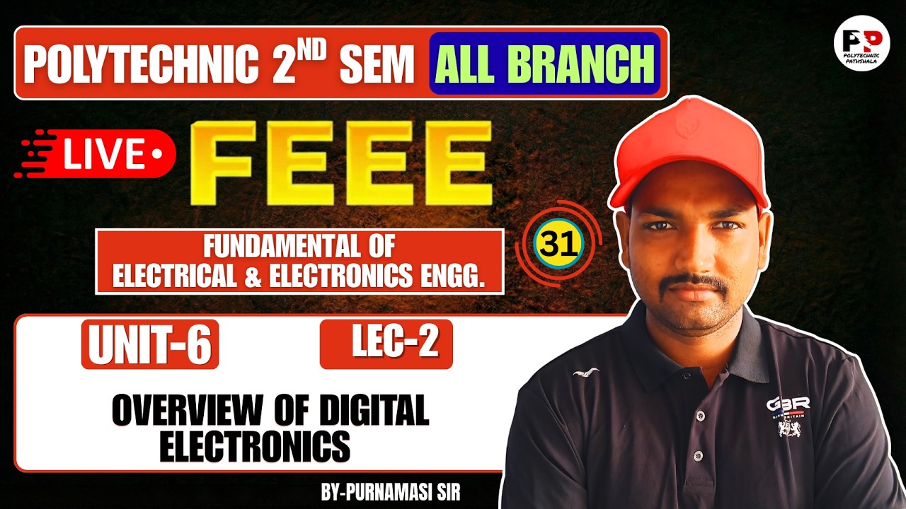 FEEE | Lec-2 | Unit-6 : Overview of Digital Electronics| Polytechnic 2nd Sem |@Polytechnic Pathshala