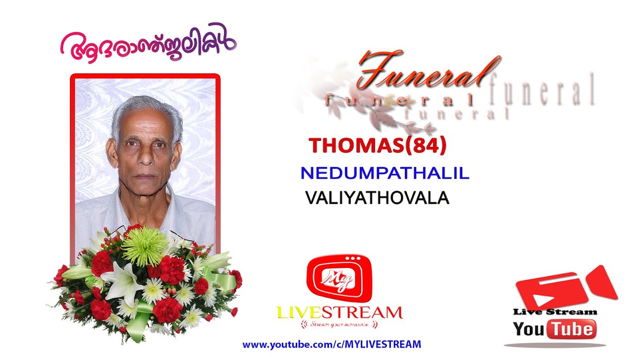 THOMAS(84)NEDUMPATHALIL VALIYATHOVALA| FUNERAL 17-01-2021 LIVESTREAM