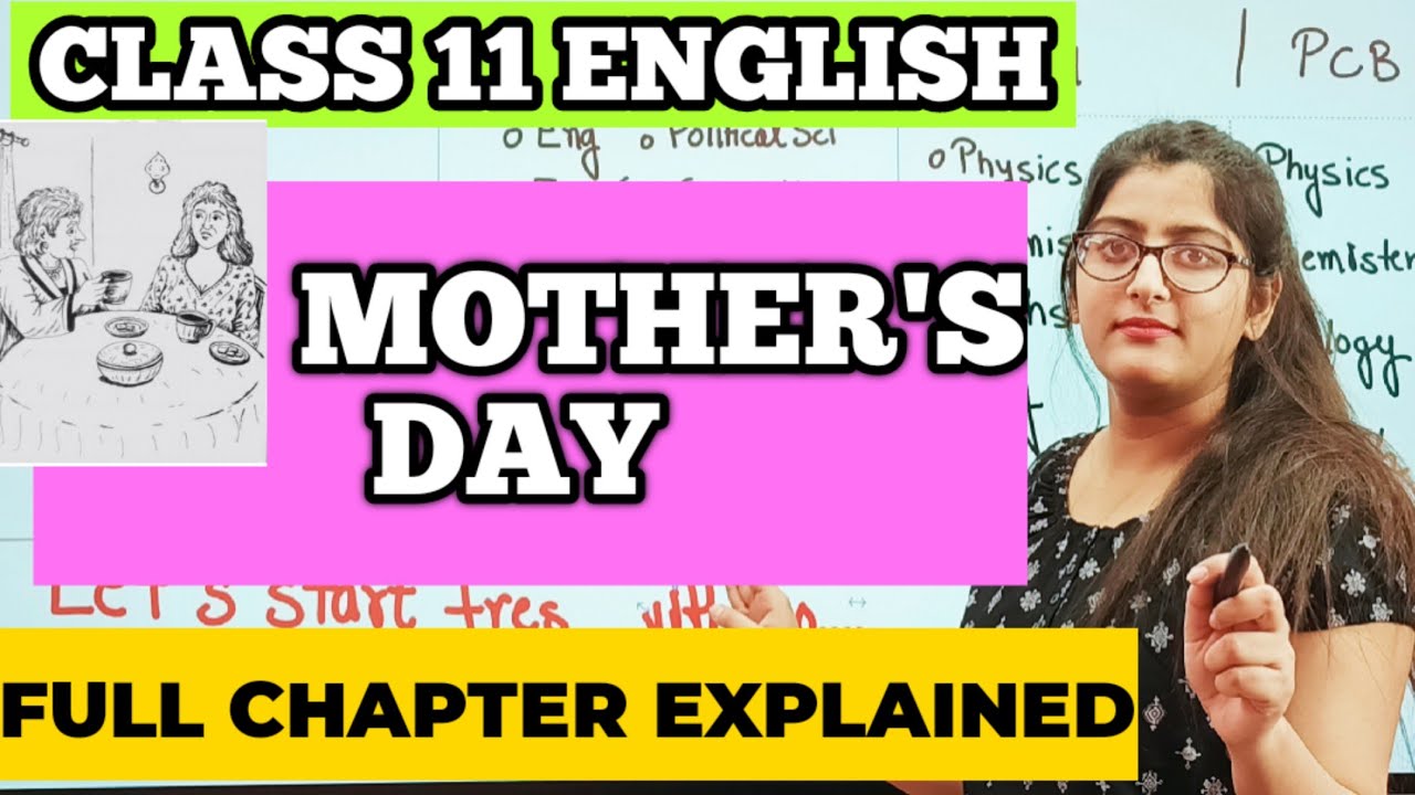 Mothers Day English Class 11|Mother's Day Class 11|Class 11 English