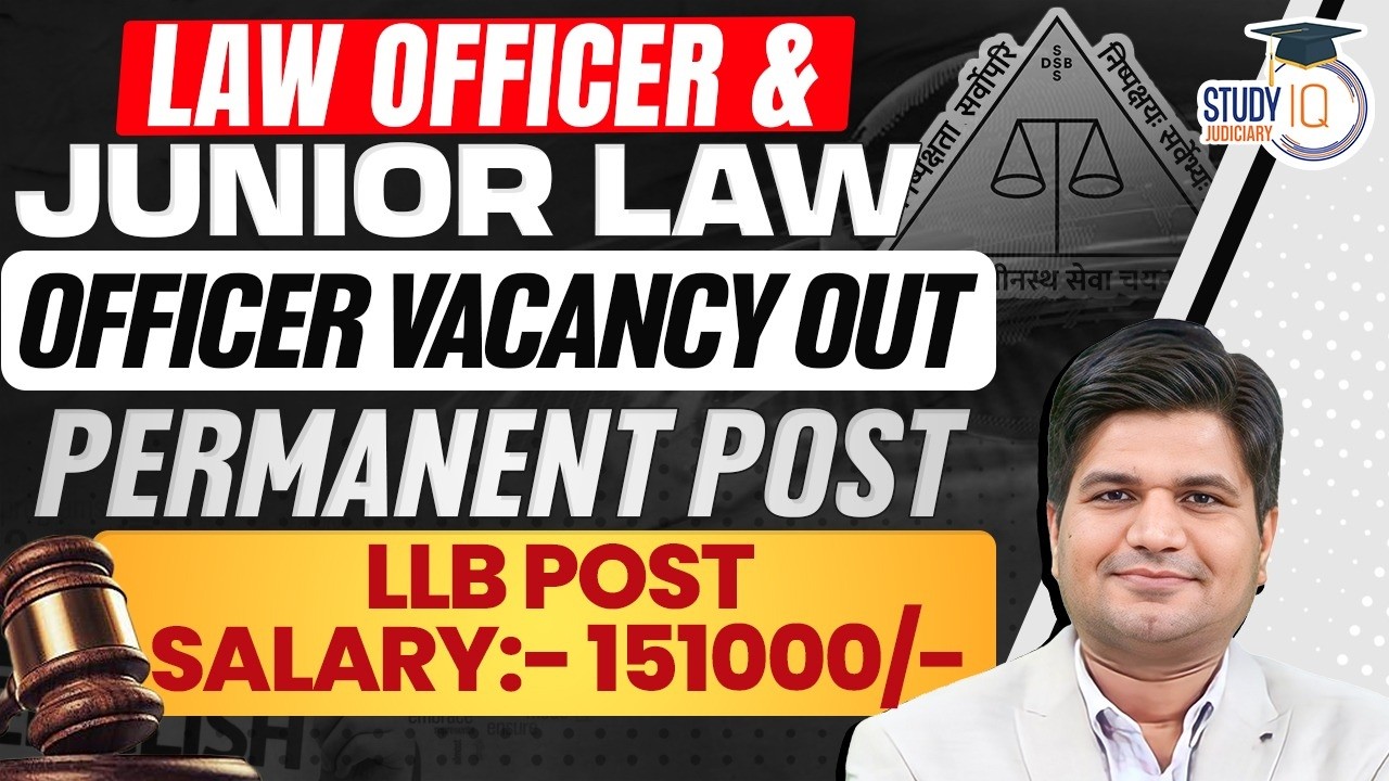 Law Officer Vacancy & JLO Vacancy | Permanent Post | LLB Jobs | Salary:- 1,51,000 | By-Apurva Sharma