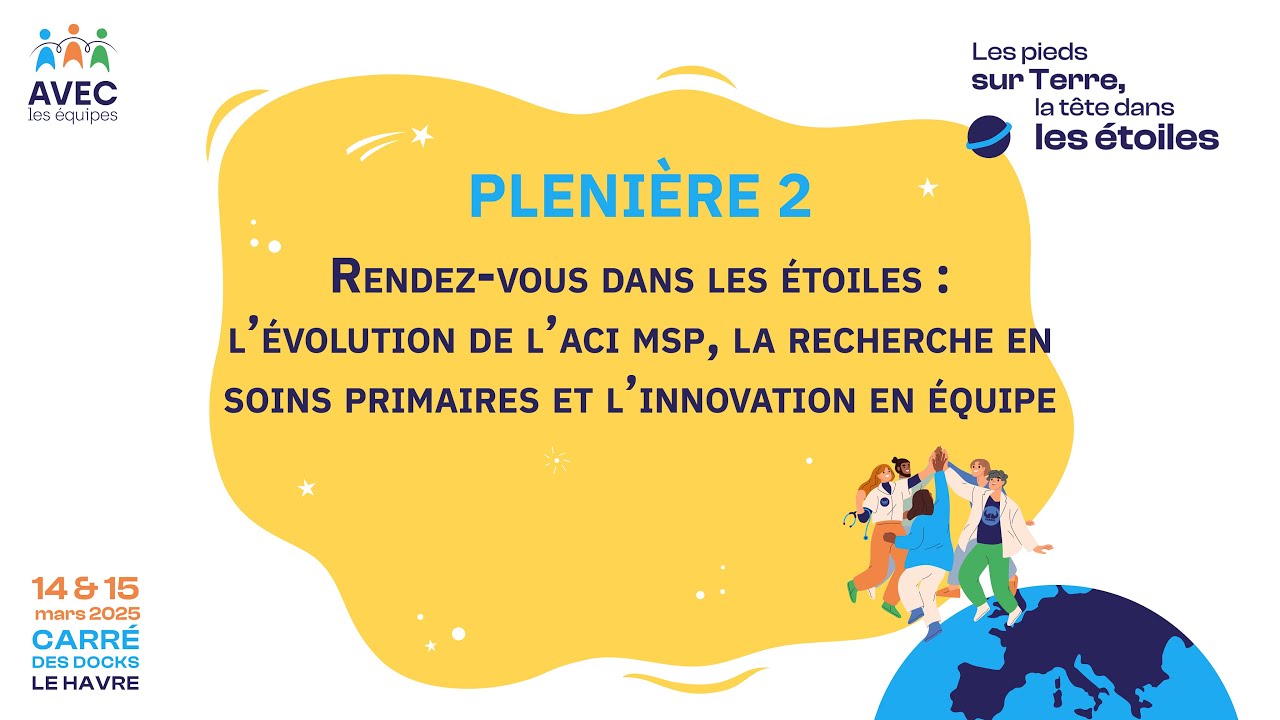 #AVEC2025 L’évolution de l’ACI, la recherche en soins primaires et l’innovation en équipe - P.2