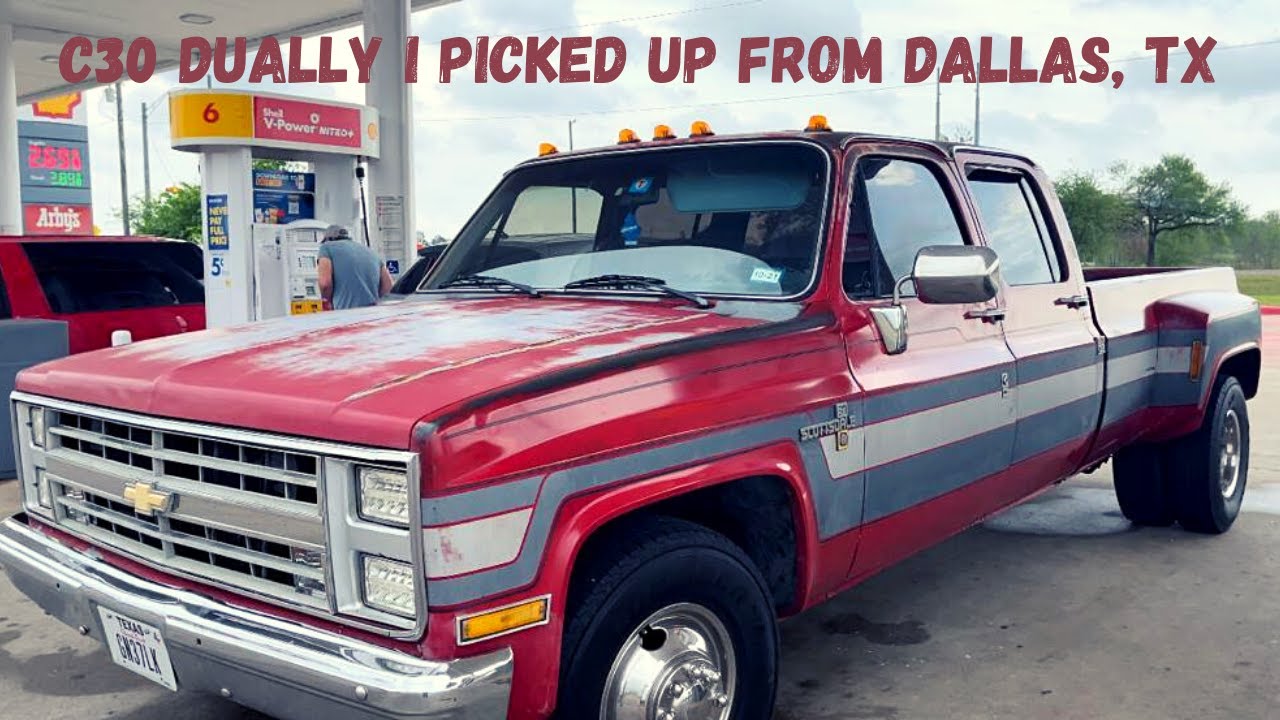 Picking up a C30 dually in Dallas, TX