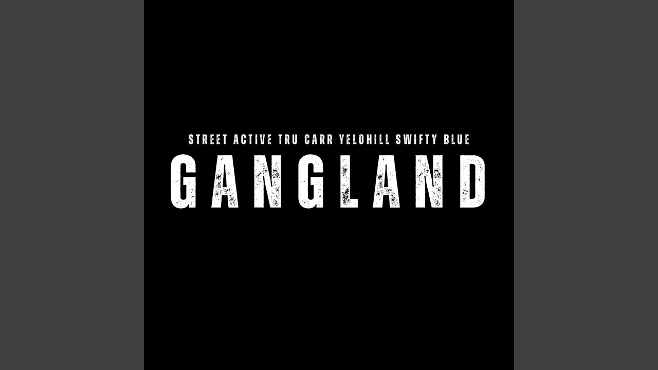 Gangland (Radio Edit)