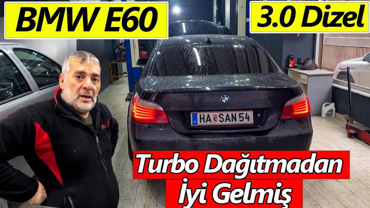 Bmw E60 Turbo Dağıtmadan Avusturya'dan Gelmesi MUCİZE | Recep Usta Geri DÖNDÜ !! 3.0 DİZEL BMW