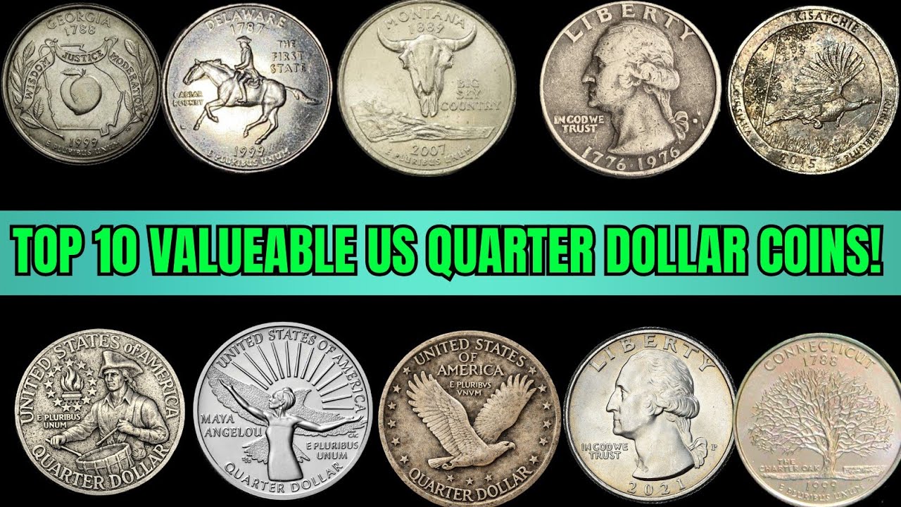 Top 10 Valuable Quarter Dollar Coins That Could Make You Rich Overnight