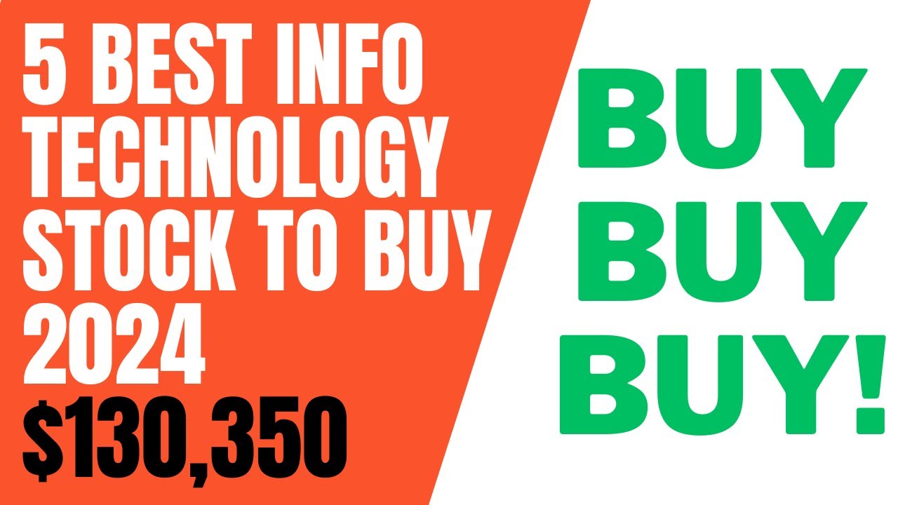 5 Best Technology Stock To Buy 2024