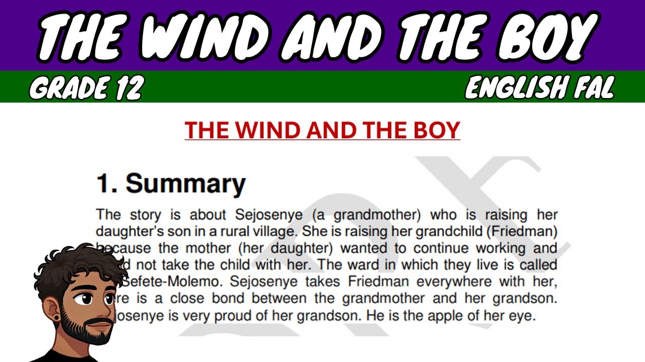 The Wind and the Boy | Grade 12 English FAL