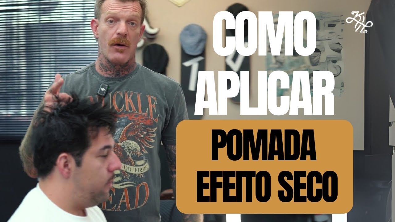 COMO APLICAR A POMADA DE EFEITO SECO | Knucklehead