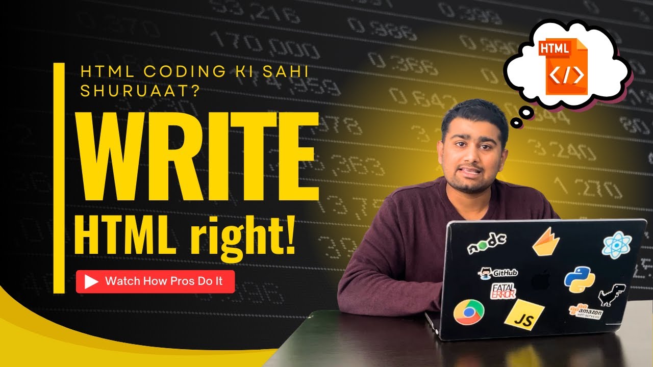 HTML Basics – Environment Setup & Writing HTML Correctly