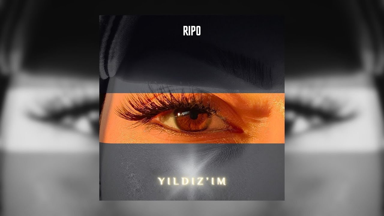 Ripo - YILDIZ'IM ✨
