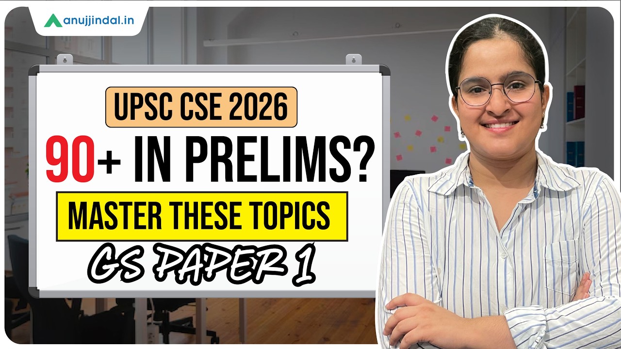 UPSC CSE 2026 Prelims Syllabus | What to Study & What to Skip | Anuj Jindal