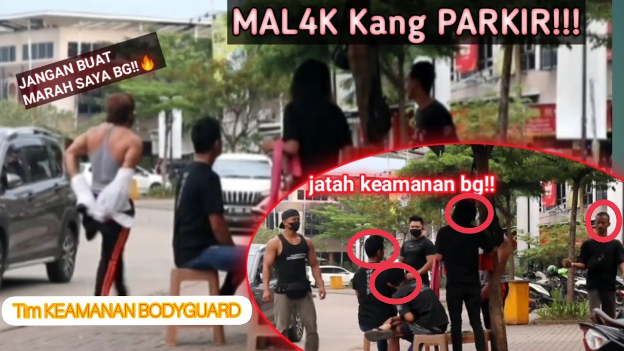 prank || GREGET M4LAKIN GEROMBOLAN TUK4NG PARKIR || KITA BAWA TIM KEAMANAN !! 🔥 || Part 22