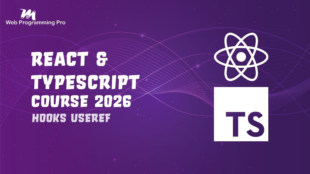#045 - Tutorial React & TypeScript - Hooks useRef