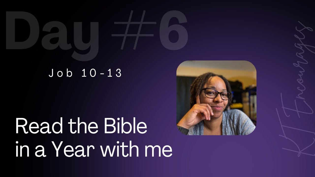Read the Bible in a Year with Me - Day 6