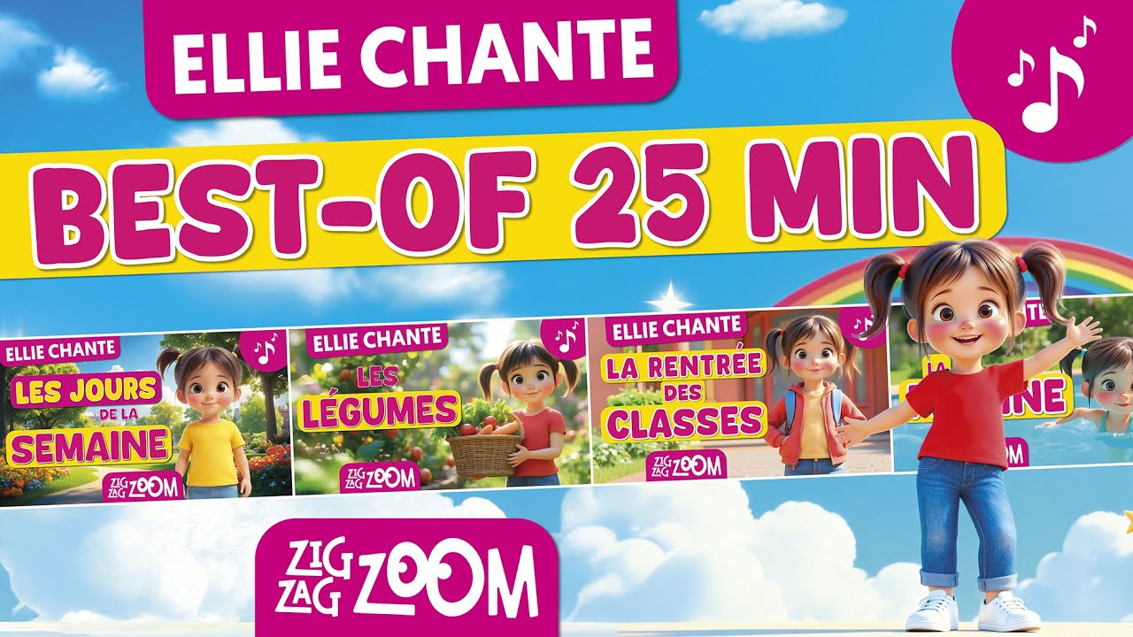 Best-of Ellie 🎶 – 25 minutes de chansons éducatives pour enfants (Jours, Légumes, École, Mer…)