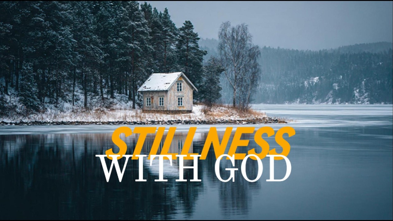 Stillness by the Water | Christian Instrumental Music for Prayer, Peace & Deep Rest