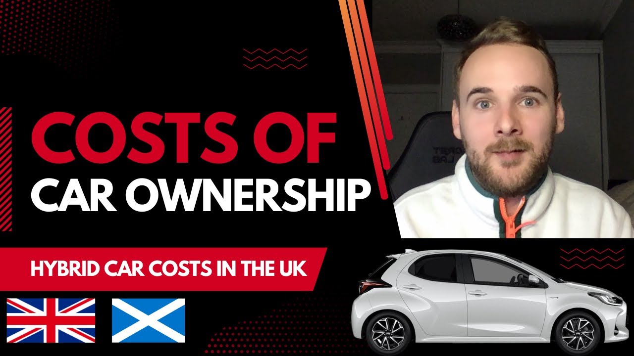 TRUE COST OF (HYBRID) CAR OWNERSHIP (UK) - Calculated over 2 years