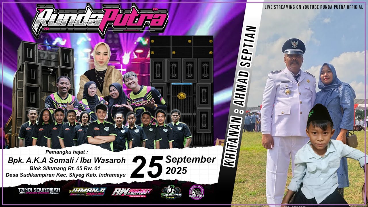 [LIVE] RUNDA PUTRA EDISI DS. SUDIKAMPIRAN KEC. SLIYEG KAB. INDRAMAYU 25 SEPTEMBER 2025