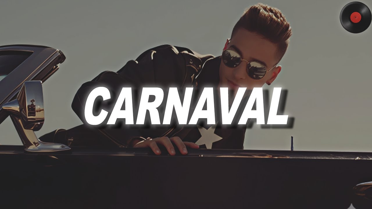 Maluma - Carnaval (Letra)
