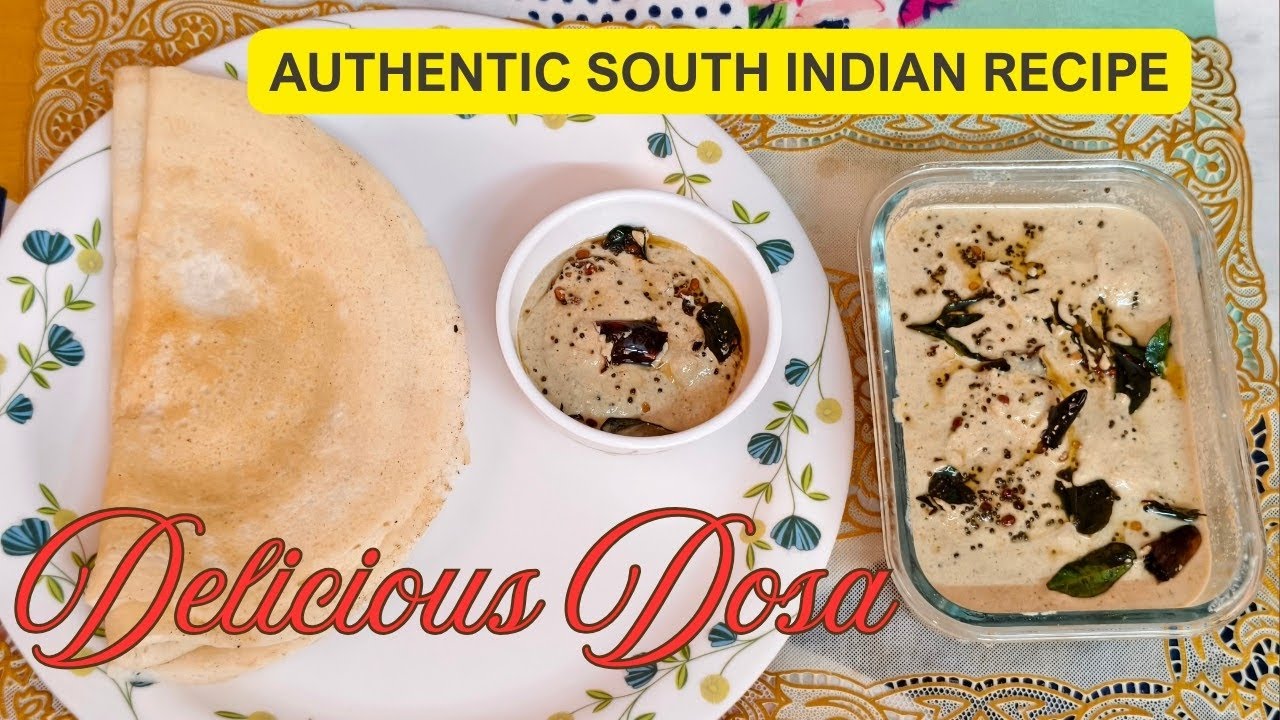 Dosa Batter Recipe | Perfect Dosa Recipe | Crispy Simple Dosa Recipe | Chutney Recipe | Dosa Recipe 