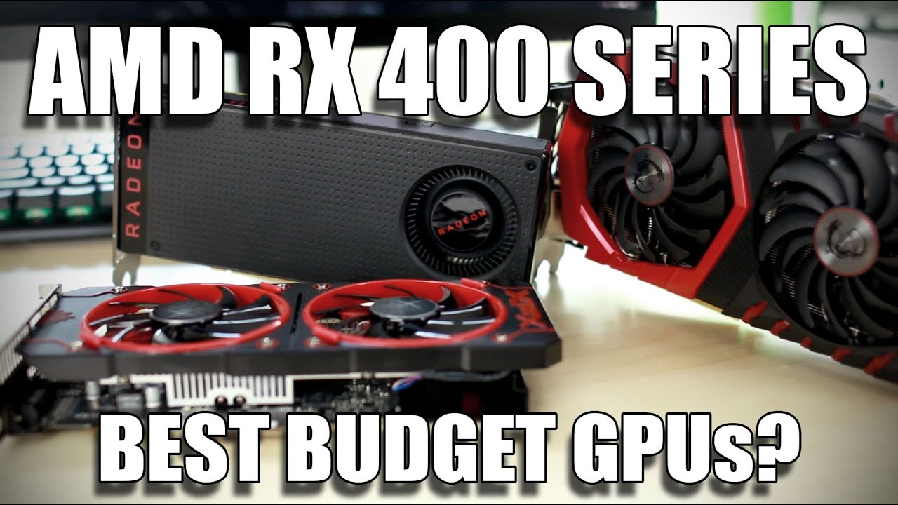 Amazing Performance for the Budget Gamer! - RX 480 vs RX 470 vs RX 460