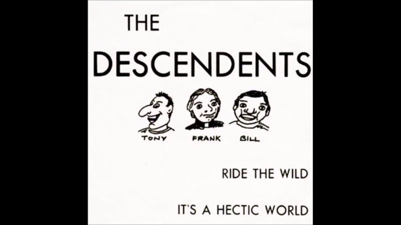 The Descendents - Ride the Wild/It's a Hectic World (FULL EP)