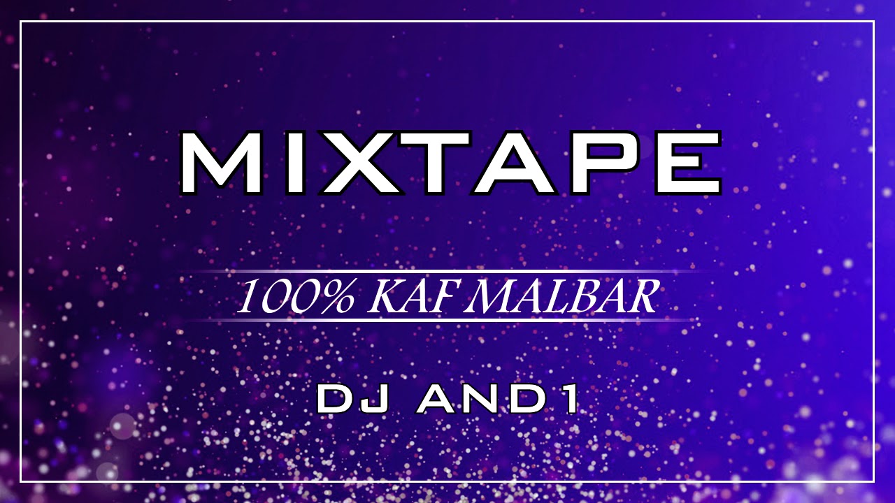 Dj And1 - 100% KAF MALBAR ( MIXTAPE )