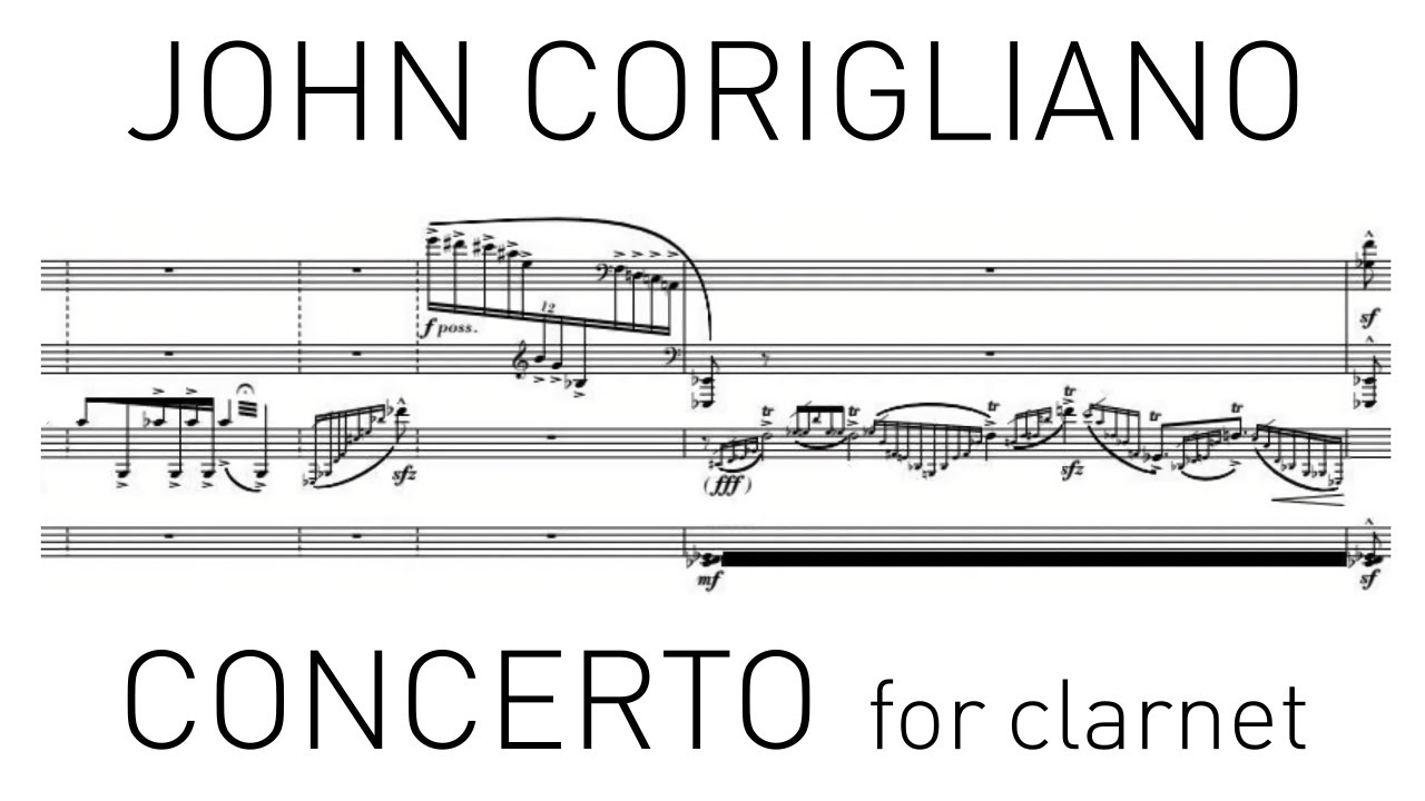 Corigliano &ndash; Concerto for Clarinet and Orchestra