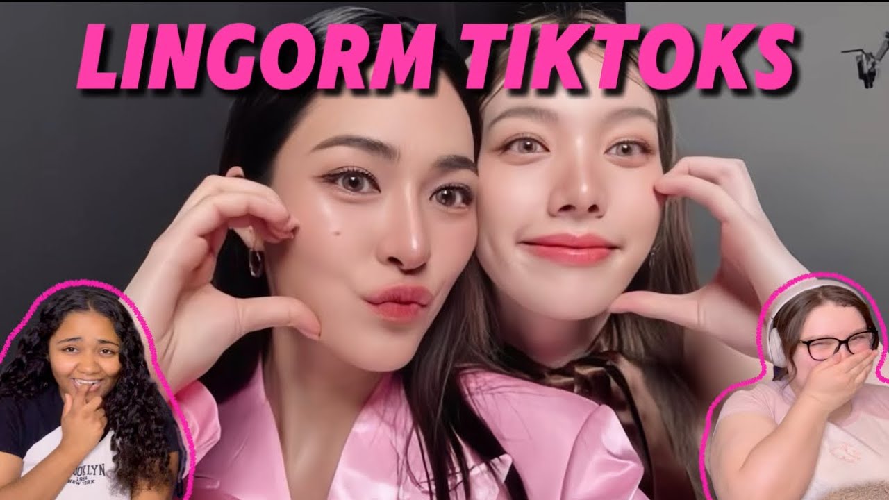 LingOrm Tiktoks Reaction