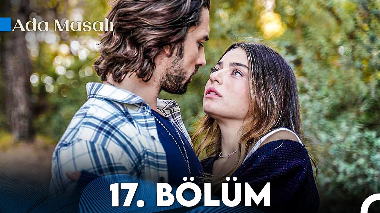 Ada Masalı 17. Bölüm (FULL HD)