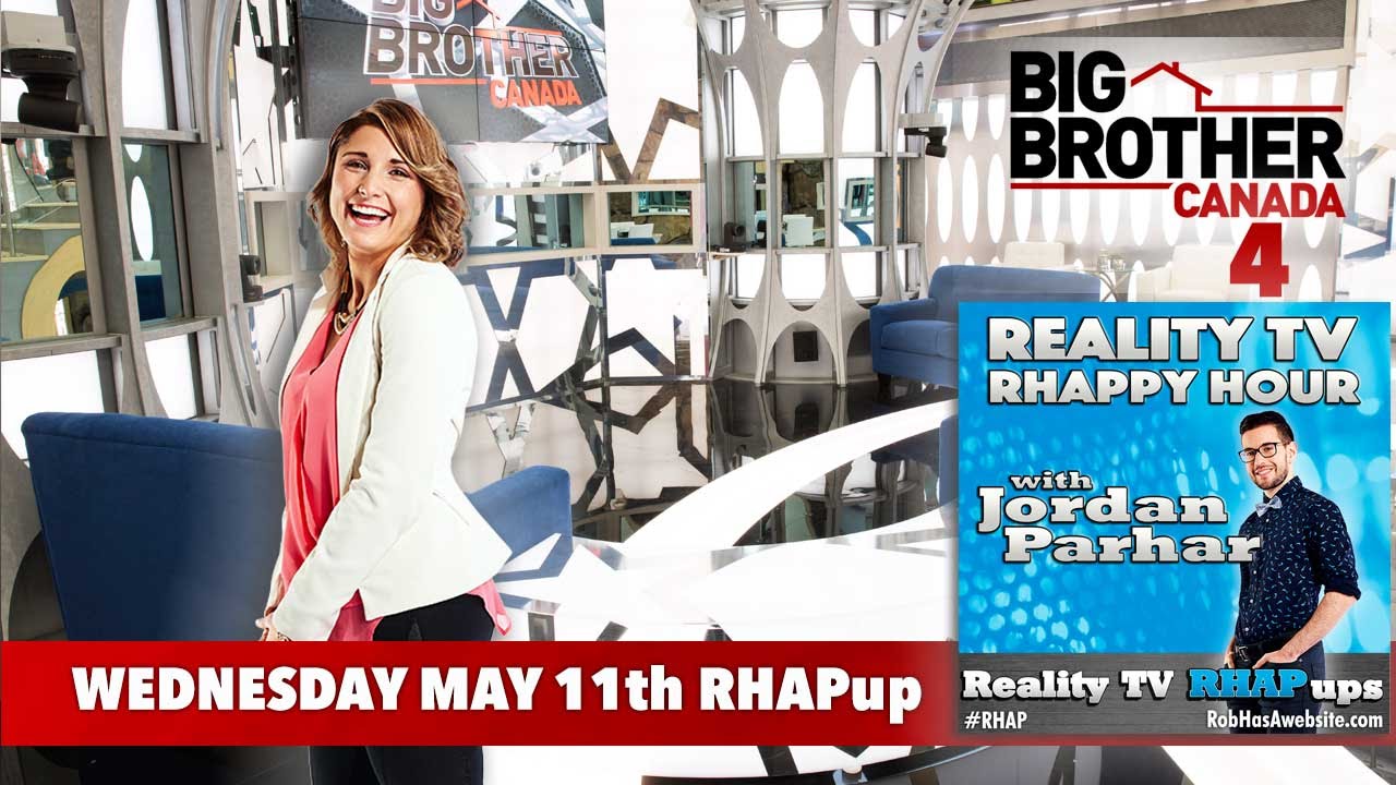 RHAPpy Hour | BBCAN4 May 11th Recap with Willow MacDonald