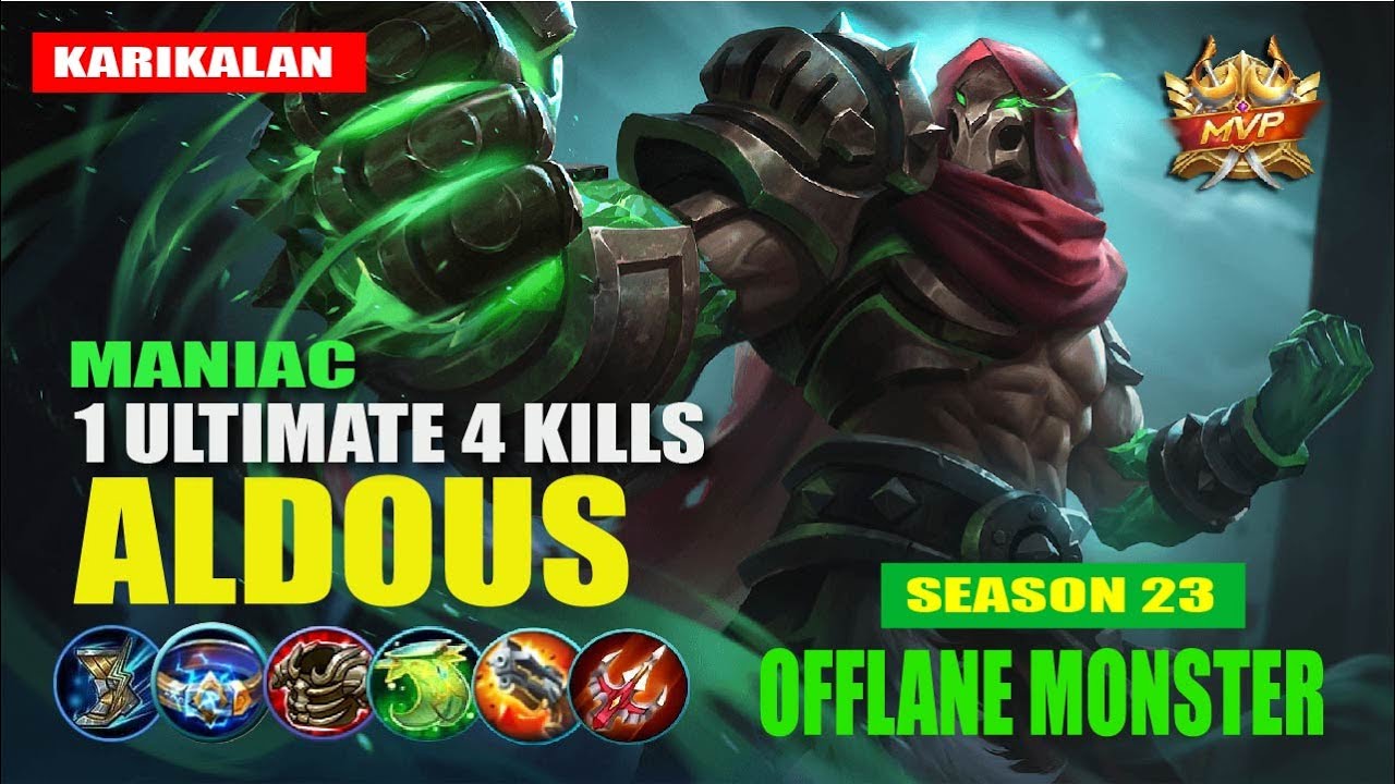 MANIAC !!! ALDOUS OFFLANE MONSTER BUILD ~ MLBB SEASON 23