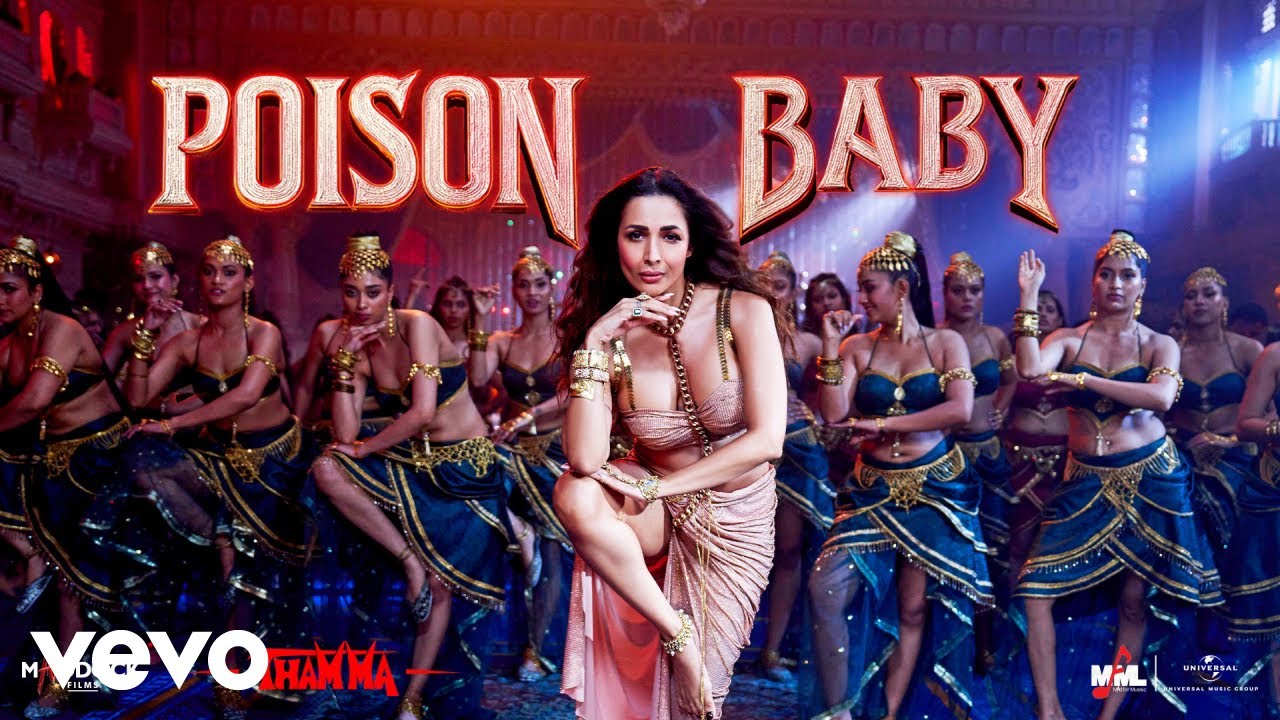 Poison Baby (Film Version) Malaika A, Ayushmann, Rashmika M |Sachin-Jigar,Jasmine S, Divya, Amitabh