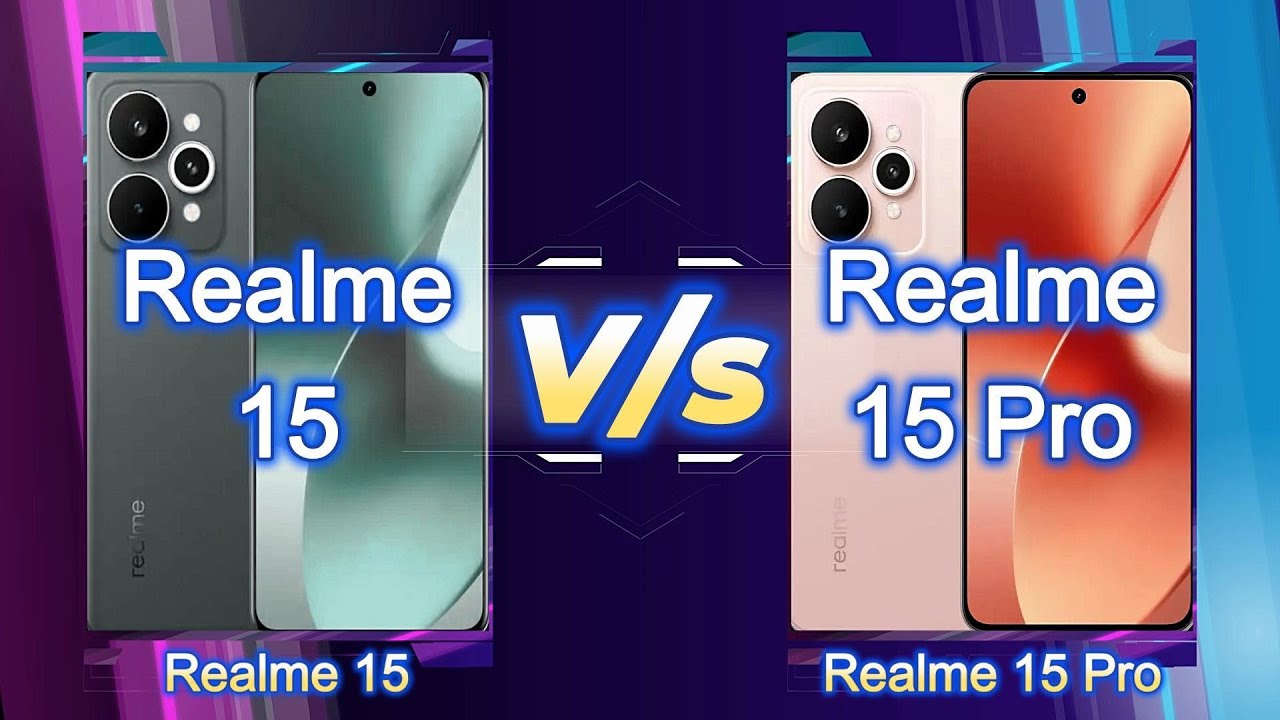 Realme 15 V/s Realme 15 Pro
