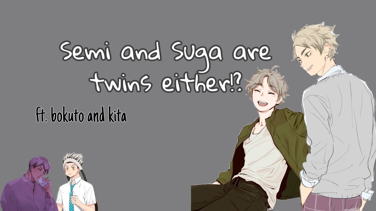 part 2 of revealing sibling | Semi and Suga likes milk?! | ft Bokuto and Kita | Haikyuu Text
