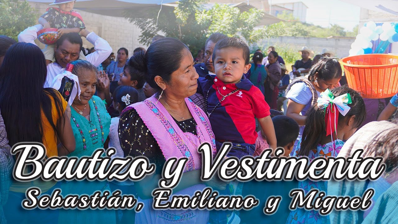 Mi Bautizo y Vestimenta Sebastian, Emiliano y Miguel San Juan Tetelcingo