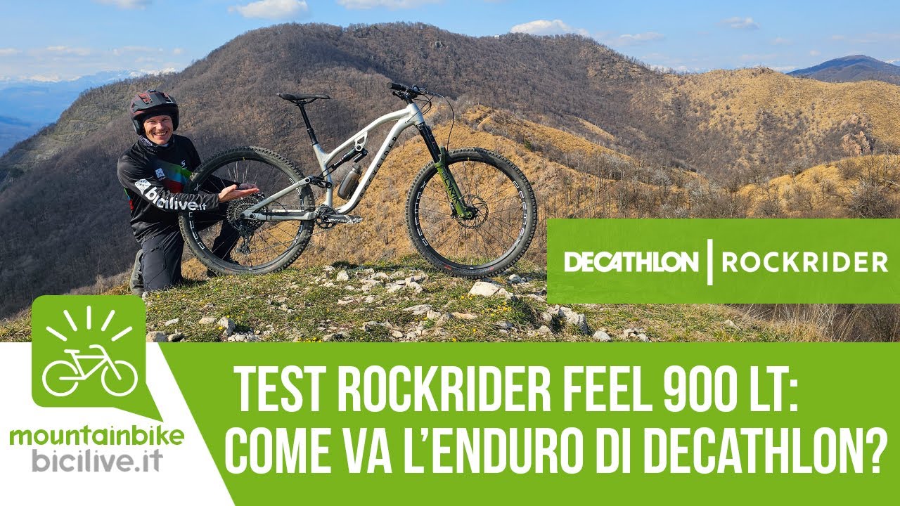 Test MTB ROCKRIDER FEEL 900 LT: come va l'enduro di Decathlon?