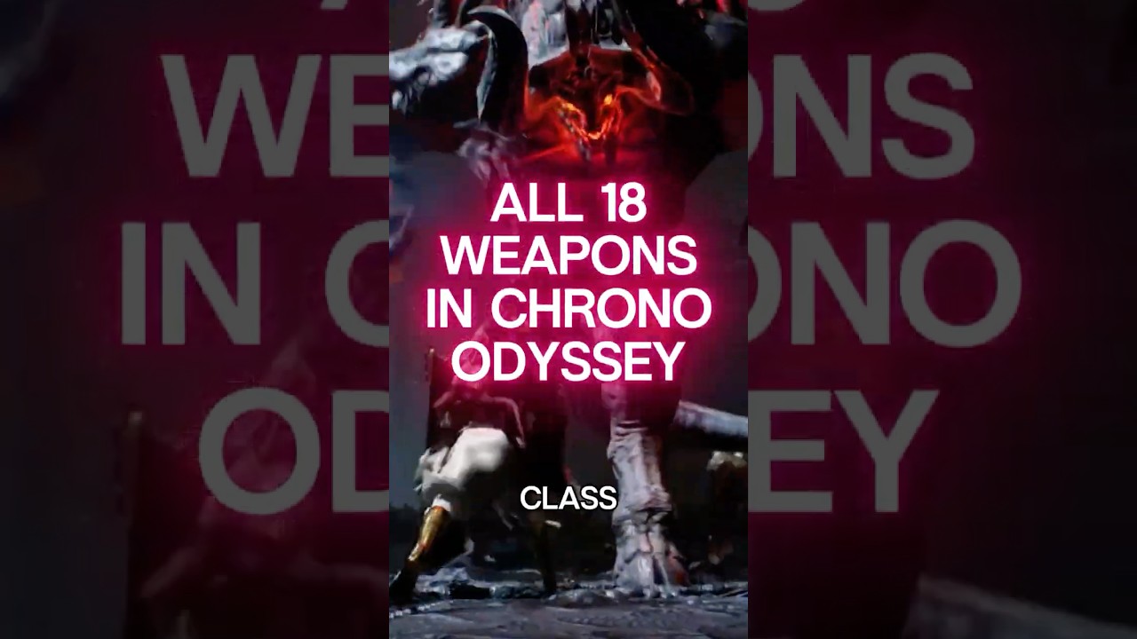 All 18 Weapons in Chrono Odyssey (By Class)  #chronoodyssey #mmorpg #mmo