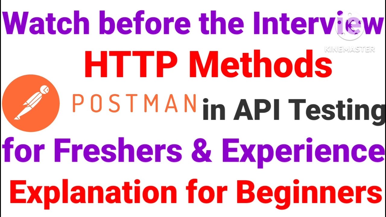 Software Testing | HTTP Methods in API Testing|GET, POST, PUT, PATCH, DELETE Explanation for Fresher