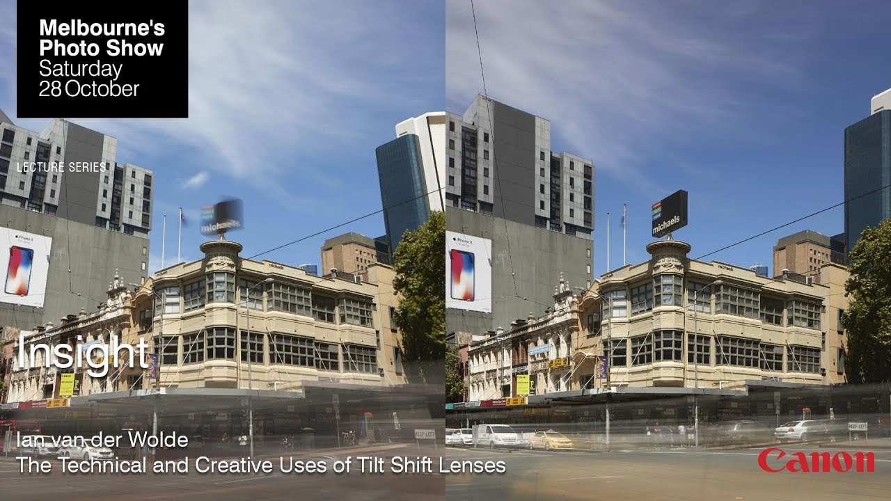 Ian van der Wolde: The Technical and Creative Uses of Tilt Shift Lenses