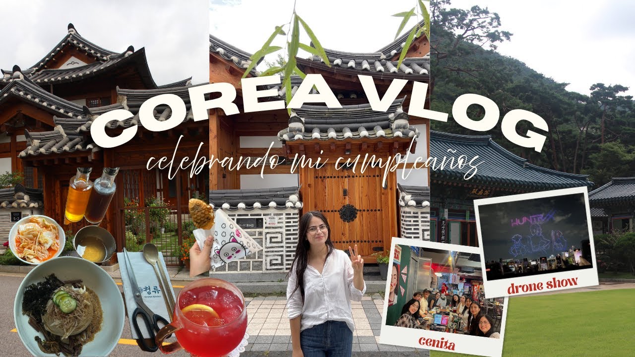 Un cumple conmigo en Corea: Eunpyeong Village, Templo Jingwansa, drone show #hanriver #corea #yonsei