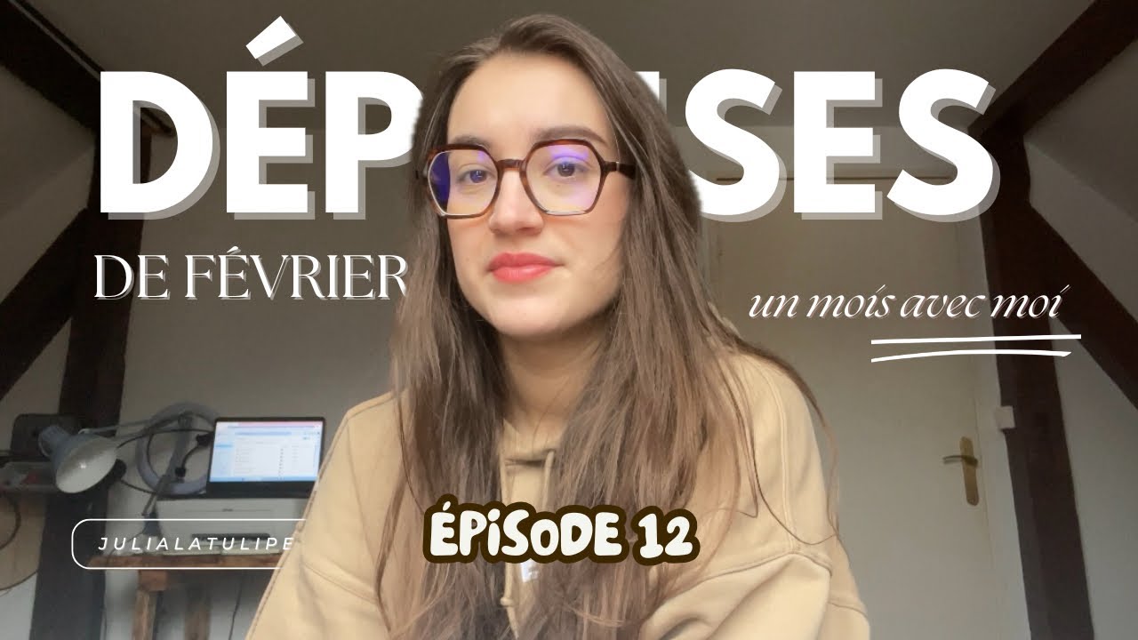 1 mois dans mes dépenses 💸 (vlog budget et épargne du mois de février) 💰