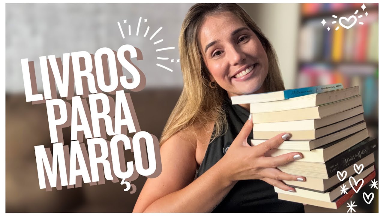 ✨ Livros para ler em Março 🙀💕 | TBR do mês 