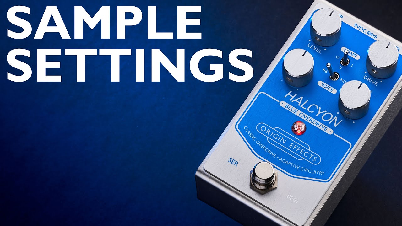 Halcyon Blue Overdrive - Sample Settings